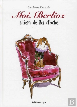 Bertrand.pt - Moi Berlioz Chien De La Cloche