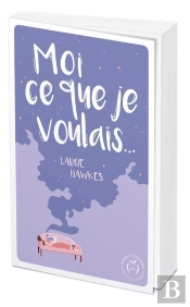 Moi Ce Que Je Voulais