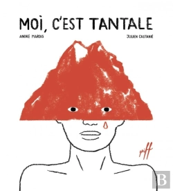 Bertrand.pt - Moi, C'Est Tantale (2e Édition)
