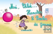 Moi, Chloé... Tome 4 ; Hamster Et Boules De Gomme