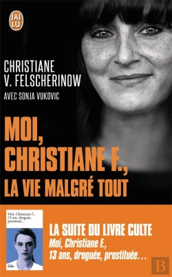 Bertrand.pt - Moi, Christiane F., La Vie Malgré Tout