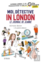 Moi, Détective In London, Le Journal De Jeanne
