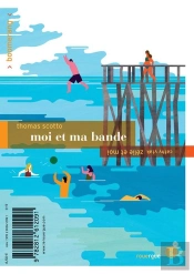 Moi Et Ma Bande ; Zélie Et Moi