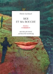 Moi Et Ma Bouche