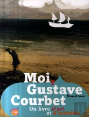 Moi, Gustave Courbet