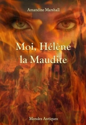Moi, Helene La Maudite