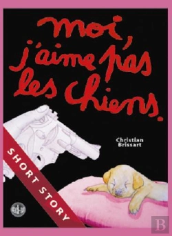 Bertrand.pt - Moi, J'Aime Pas Les Chiens