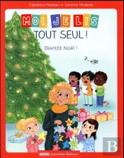 Moi, Je Lis Tout Seul ! Bientôt Noël !