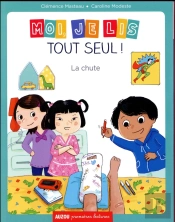 Moi, Je Lis Tout Seul ! La Chute