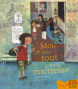 Bertrand.pt - Moi Je Sais Tout Sur La Maitresse