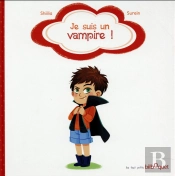 Moi, Je Suis Un Vampire