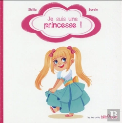 Bertrand.pt - Moi, Je Suis Une Princesse