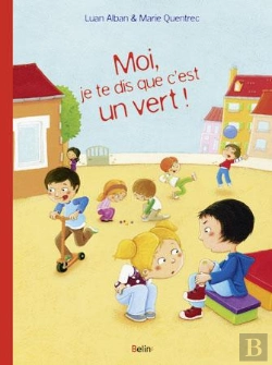 Bertrand.pt - Moi, Je Te Dis Que C'Est Un Vert !