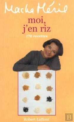 Bertrand.pt - Moi J'En Riz ; 170 Recettes