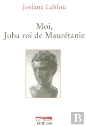 Moi Juba Roi De Mauritanie