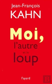 Moi, L'Autre Et Le Loup