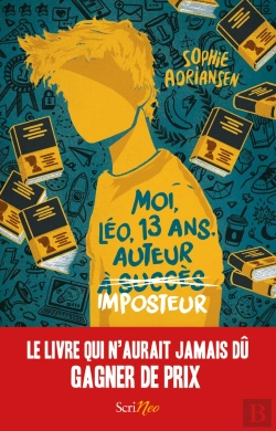 Bertrand.pt - Moi, Léo, 13 Ans, Auteur Imposteur
