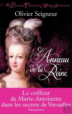 Bertrand.pt - Moi, Léonard, Coiffeur De Marie-Antoinette Tome 1 ; L'Anneau De La Reine