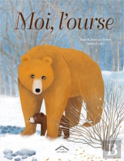 Moi, L'Ourse