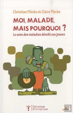 Bertrand.pt - Moi Malade Mais Pourquoi ?