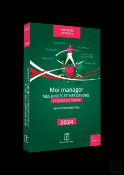 Bertrand.pt - Moi Manager : Mes Droits Et Mes Devoirs En Droit Du Travail (Édition 2023)