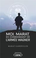 Moi, Marat, Mercenaire De L'Armée Wagner