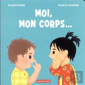 Moi, Mon Corps...