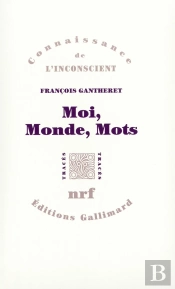 Moi, Monde, Mots