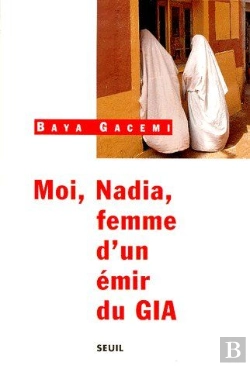 Bertrand.pt - Moi, Nadia, Femme D'Un Émir Du Gia