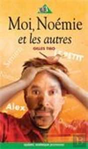 Moi, Noemie Et Les Autres