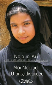 Moi, Nojoud, 10 Ans, Divorcée