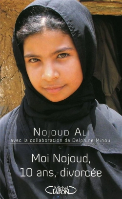 Bertrand.pt - Moi, Nojoud, 10 Ans, Divorcée