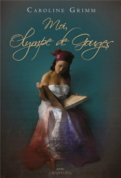 Bertrand.pt - Moi, Olympe De Gouges