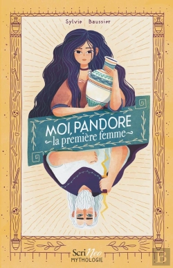 Bertrand.pt - Moi, Pandore, La Première Femme