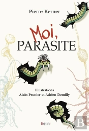 Moi, Parasite