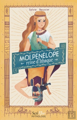 Bertrand.pt - Moi, Pénélope, Reine D'Ithaque
