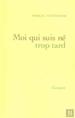 Bertrand.pt - Moi Qui Suis Né Trop Tard