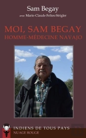 Moi, Sam Begay, Homme-Médecine Navajo