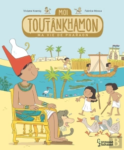 Bertrand.pt - Moi Toutânkhamon : Ma Vie De Pharaon
