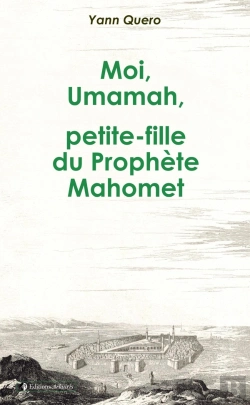 Bertrand.pt - Moi, Umamah, Petite-Fille Du Prophète Mahomet