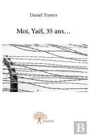 Moi, Yaël, 35 Ans...