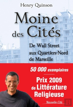 Bertrand.pt - Moine Des Cités ; De Wall Street Aux Quartiers-Nord De Marseille