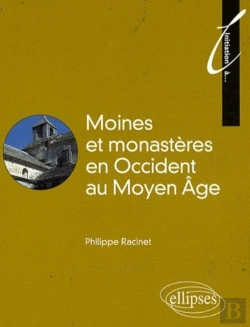 Bertrand.pt - Moines Et Monastères Au Moyen Âge
