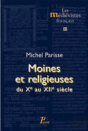 Moines Et Religieuses Du X Au Xii Siècle