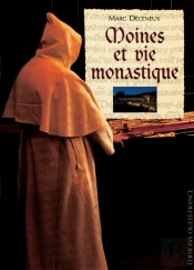 Moines Et Vie Monastique