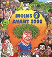 Moins 2 Avant 2000