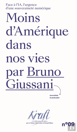 Bertrand.pt - Moins D'Amérique Dans Nos Vies : Face À L'Ia, L'Urgence D'Une Souveraineté Numérique