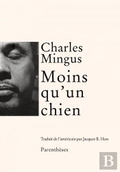 Moins Qu'Un Chien