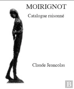 Bertrand.pt - Moirignot, Catalogue Raisonné