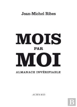 Bertrand.pt - Mois Par Moi ; Almanach Invérifiable